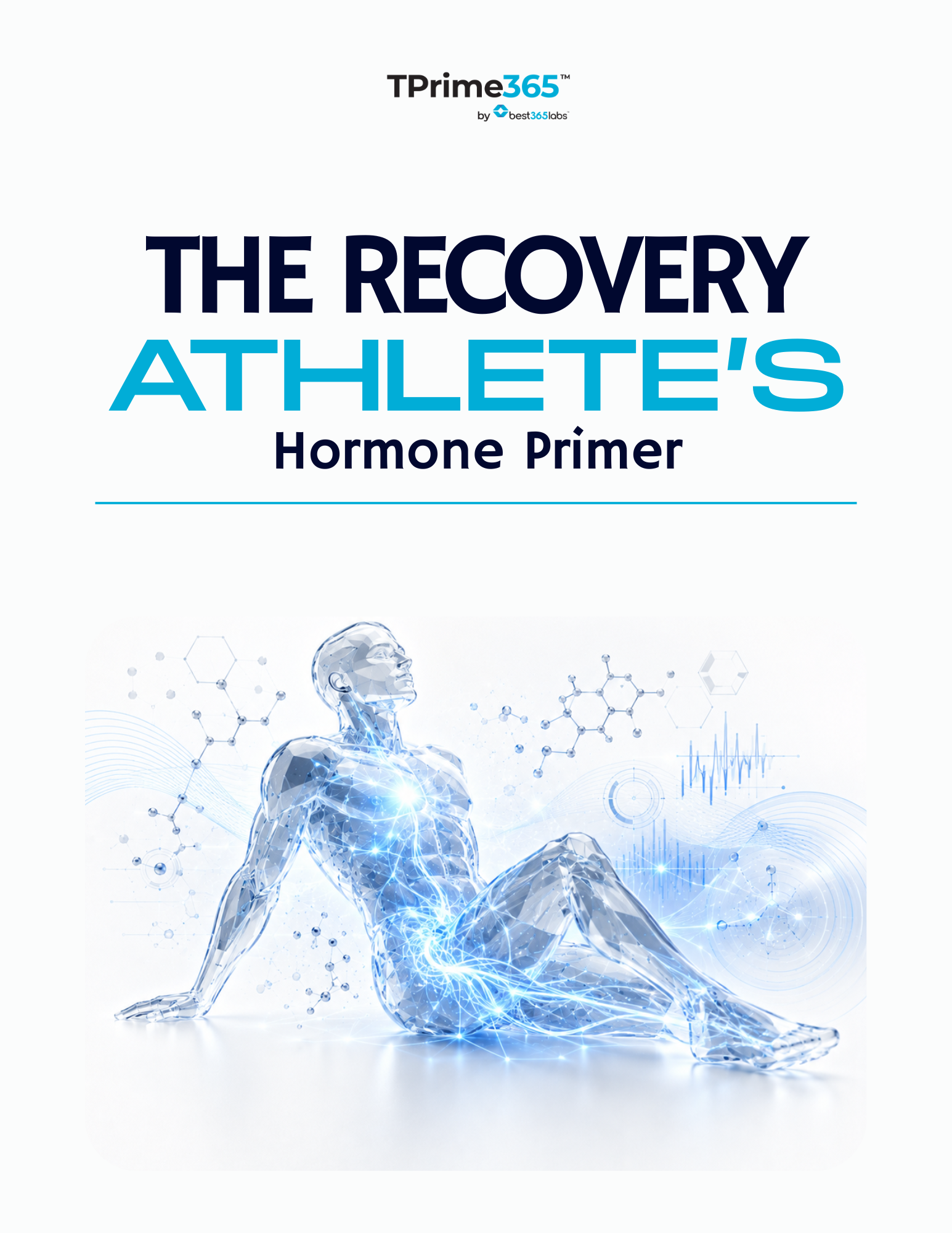 The Recovery Athlete's Hormone Primer